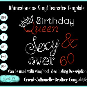 Birthday Queen Rhinestone Instant Download SVG, EPS Digital Transfer Template - Sexy and Over 60