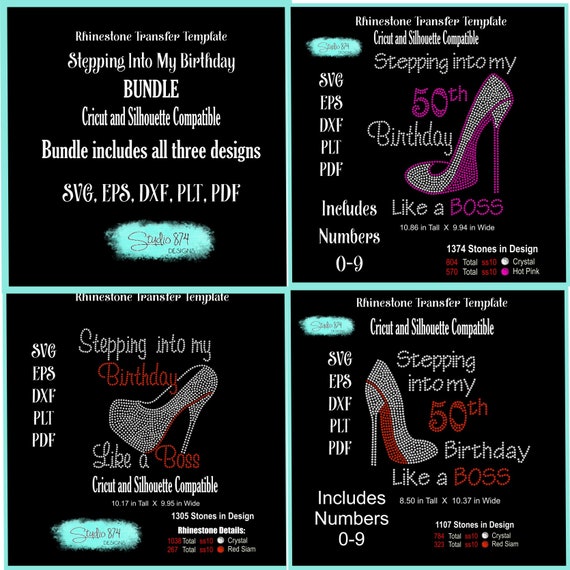 Stepping into my Birthday Bundle Rhinestone Instant Download SVG, EPS Digital Transfer Template - Like a Boss