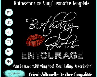Birthday Girls Entourage Rhinestone SVG Transfer Template EPS Sticky Flock Digital Download