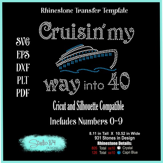 Cruise BIrthday Rhinestone Transfer Instant Digital Download - SVG, EPS Sticky Flock | Cruisin My Way into Custom Age