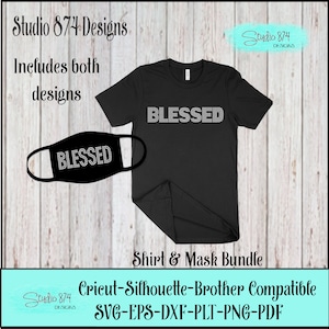 Puede incluir: Una camiseta negra y una mascarilla con la palabra "BLESSED" en pedrería blanca. El diseño es compatible con las máquinas de corte Cricut, Silhouette y Brother. La imagen incluye el texto "Studio 874 Designs" y "Shirt & Mask Bundle".
