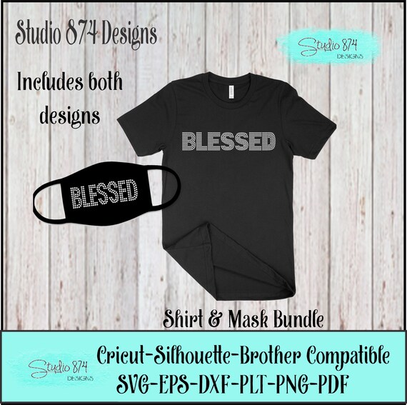 Blessed Bundle Rhinestone SVG Template - EPS Sticky Flock Instant Download - Shirt and Mask Designs