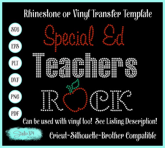 Special Ed Teacher Rhinestone SVG Template - EPS Sticky Flock Digital Download