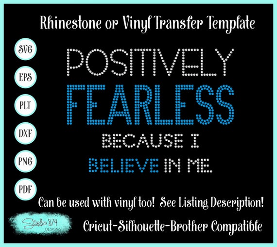 Positively Fearless Rhinestone SVG Template - Girl Power EPS Sticky Flock SVG Download