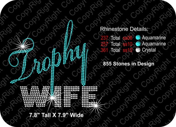 Rhinestone Transfer Template Pattern- Trophy Wife - Bride - Wedding - Bachelorette Rhinestone Transfer Template-Pattern - DIY - Sticky Flock