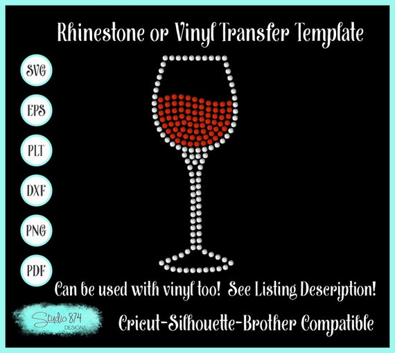 Wine Glass Rhinestone SVG Transfer Template - EPS Sticky Flock Digital Download