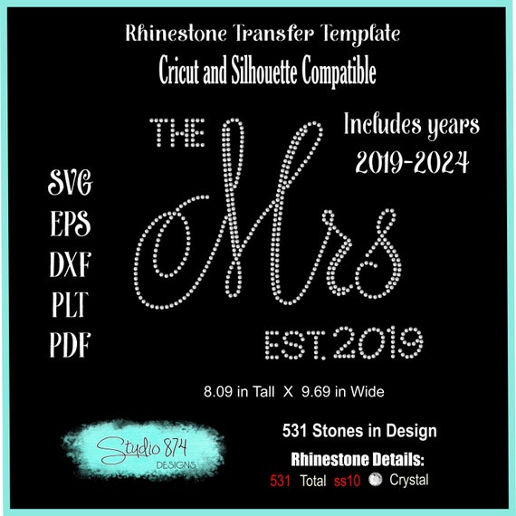 The Mrs. Rhinestone Transfer Template for Bride-Wedding-Bachelorette