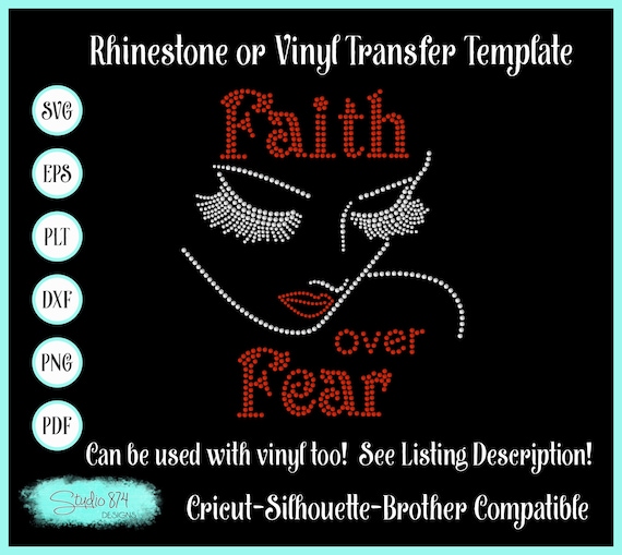 Faith over Fear Rhinestone SVG Template - Sticky Flock EPS Digital Download