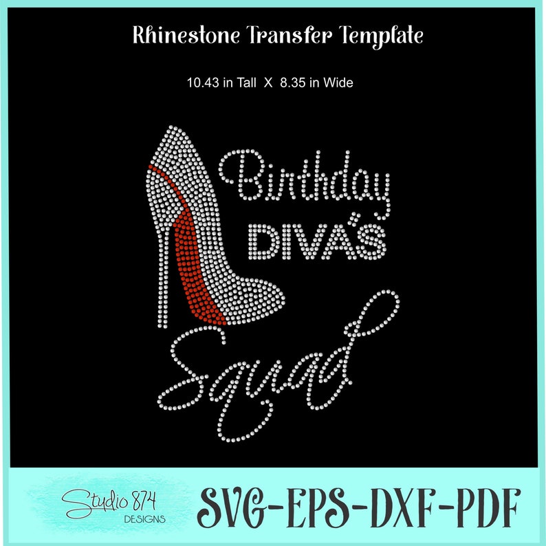 Download Birthday Diva Entourage Squad Rhinestone Transfer Template ...