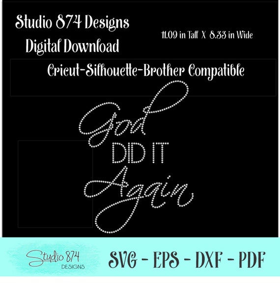 Faith Rhinestone Transfer Template Pattern Stencil DOWNLOAD -God Did It Again - Bible -  Applique  DIY - Sticky Flock SVG