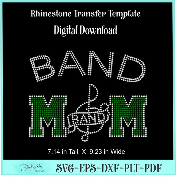 Instant Download Rhinestone SVG EPS Design File Band Mom