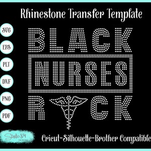 Black Nurses Rock Rhinestone Instant Download SVG, EPS Digital Transfer Template