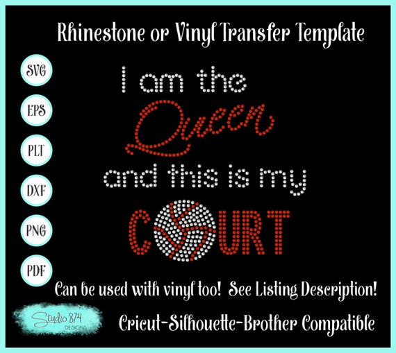 Queen of the Court - Volleyball Rhinestone SVG Template - EPS Sticky Flock Instant Download