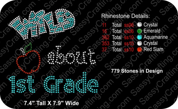 Rhinestone Transfer Template Pattern Stencil - Wild About 1st Grade -  School Bling - Transfer - DIY - Sticky Flock