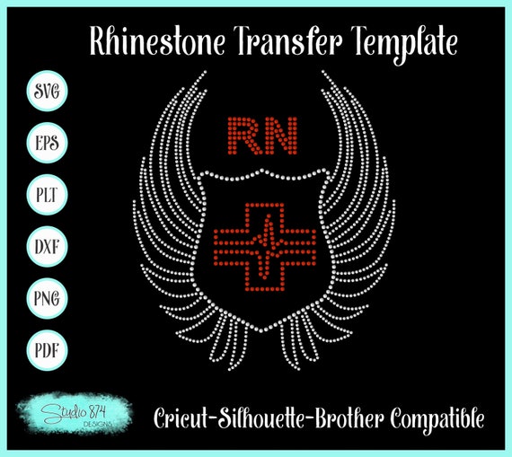 Nurse - RN Wings Nursing Rhinestone Transfer Template Pattern Stencil - DIY - Sticky Flock - SVG download