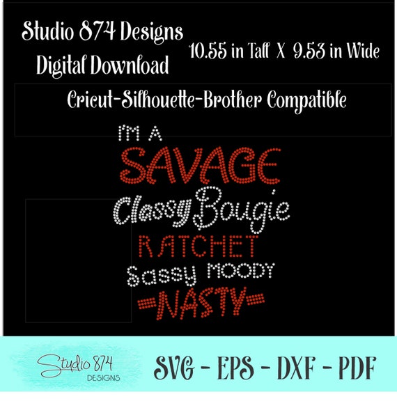 Savage Classy Rhinestone Instant Download SVG, EPS Digital Transfer Template - Bougie Rachet