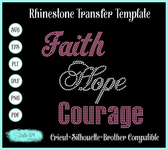 Cancer Awareness Ribbon Rhinestone SVG, EPS Digital Transfer Template  - Faith Hope Courage Breast Cancer