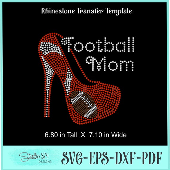 Instant Download Rhinestone SVG EPS File Football Mom