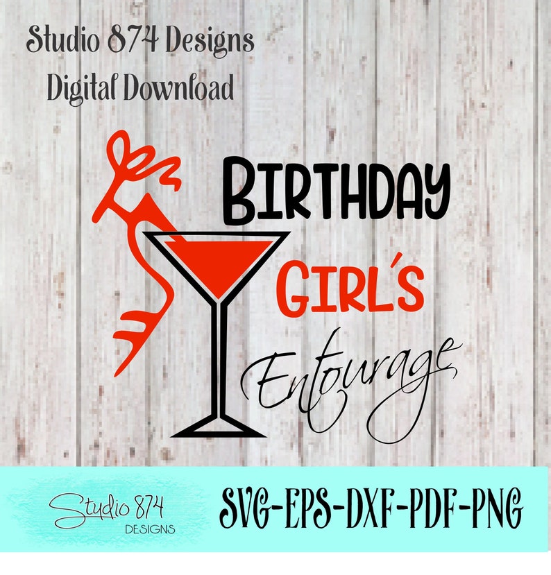 Download Birthday Girls Entourage HTV Vector SVG EPS Instant ...