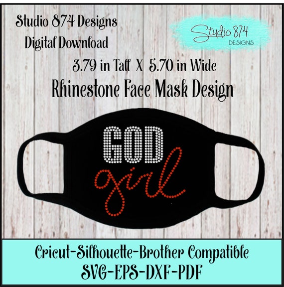 God Girl Face Mask Rhinestone Transfer Template SVG Instant Download File