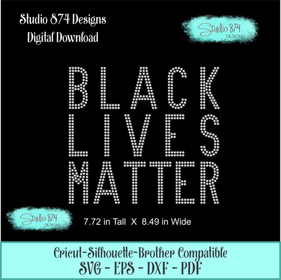 Black Lives Matter Rhinestone Instant Download SVG, EPS Digital Transfer Template - BLM