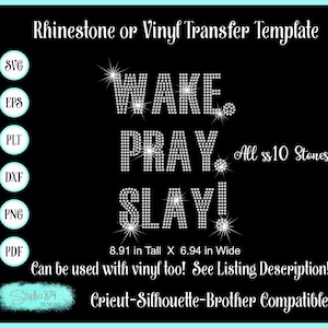 Wake Pray Slay Rhinestone or Faux Rhinestone SVG Template - Sticky Flock Rhinestone Digital Download