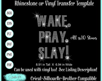 Wake Pray Slay Template (svg, eps, dxf, plt, png, pdf) Digital Download