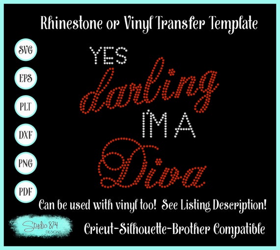 Diva Rhinestone SVG Template - EPS Instant Download Sticky Flock Stencil