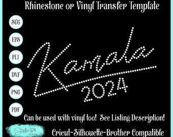 Kamala Harris 2024 Rhinestone SVG Template - Faux Rhinestone Digital Download