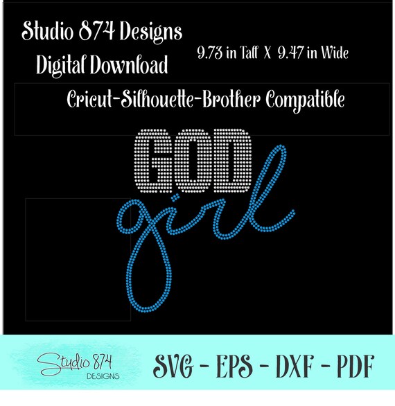 God Girl Rhinestone Transfer Template SVG Instant Download File - Faith