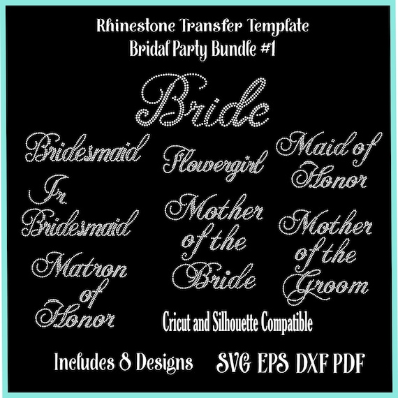 Bridal Party Rhinestone Transfer Template for Bride-Wedding-Bachelorette