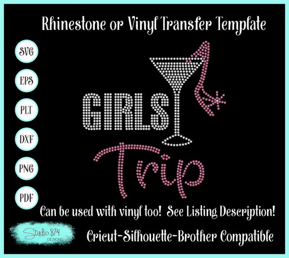 Girls Trip Rhinestone SVG Template, Sticky Flock Stencil, Faux Rhinestone Design