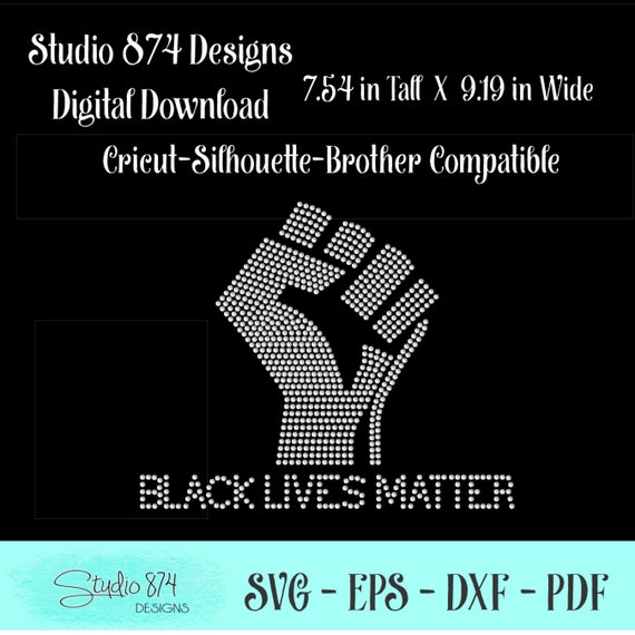 Black Lives Matter Rhinestone Instant Download SVG, EPS Digital Transfer Template - BLM Fist