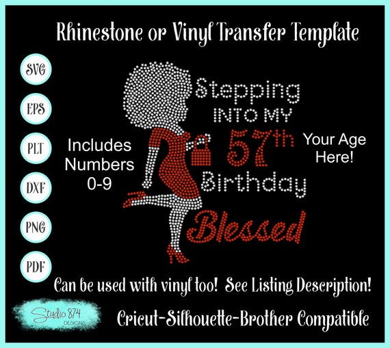 Stepping into my Birthday with Afro Girl - Rhinestone Instant Download SVG, EPS Digital Transfer Template - Blessed