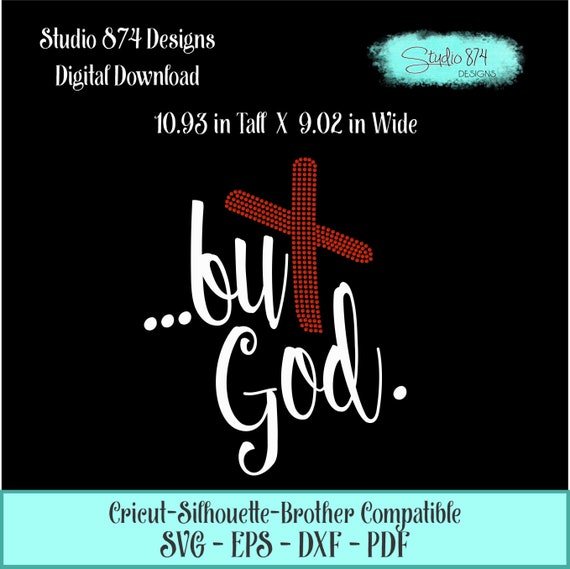 Rhinestone and Vinyl Faith SVG Download - Faux Rhinestone Digital Template - But God Design