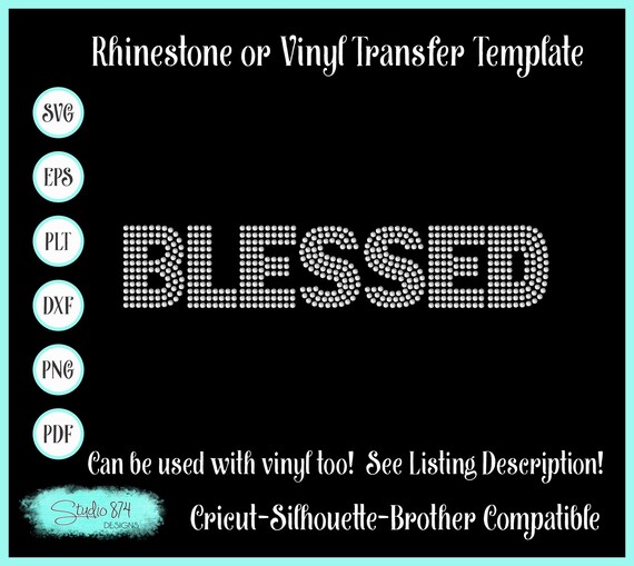 Blessed Rhinestone SVG Template - EPS Sticky Flock Instant Download