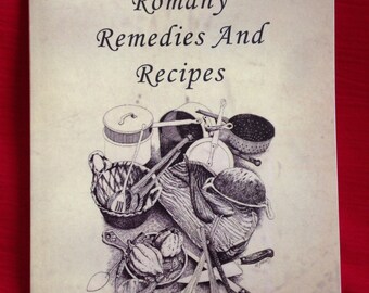 Gypsy and Romany Remedies and Recipes