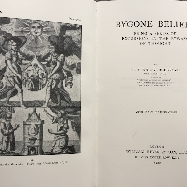 A Book on Bygone Beliefs including Alchemy, Magic, Talismans and Superstitions etc