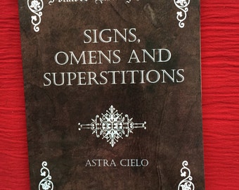 Signs, Omens and Superstitions. An old book on these subjects