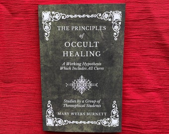 Principles of Occult Healing Book