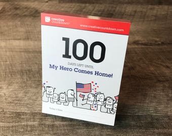 100-Days Until My Hero Comes Home, Military Deployment tear-off Desktop Countdown Calendar