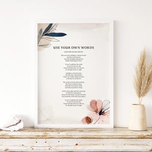 Stampa di poesie personalizzate Usa le tue parole Regalo di anniversario personalizzato Incorniciatura Decorazione floreale da parete Carta commemorativa di nozze fatta a mano