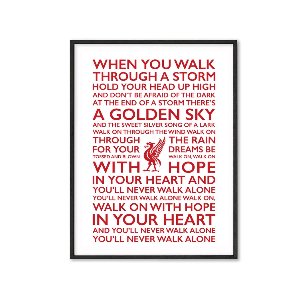 You'll Never Walk Alone Lyrics Print Framed Poster Liverpool Home Wall ...