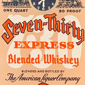 Seven Thirty Express Blended Whiskey Bottle Label, The American Liquor Company, Boston, MASS. Unused