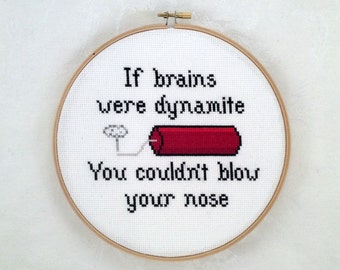 Dynamite cross stitch pattern, sarcastic embroidery, funny xstitch, rude needlepoint, sassy digital download, handmade printable insult