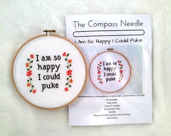 I'm so happy I could puke counted cross stitch kit, needlepoint kit, embroidery, funny DIY craft, snarky, sassy, sarcastic, subversive
