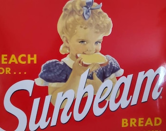 Porcelain SUNBEAM Bread Sign Reach For Sunbeam Bread At Its Best 