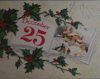 December 25 A Happy New Year Postcard Holly & Calendar Antique Collectible Ephemera Gift For Her