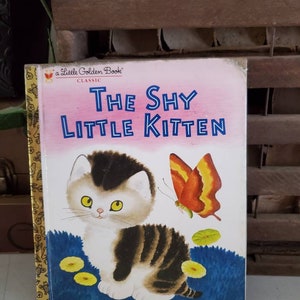 1974 The Shy Little Kitten A Little Golden Book Children&#39;s Collectible Picture Book Vintage Nursery Decor