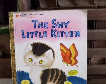 1974 The Shy Little Kitten A Little Golden Book / Children's Picture Book Vintage